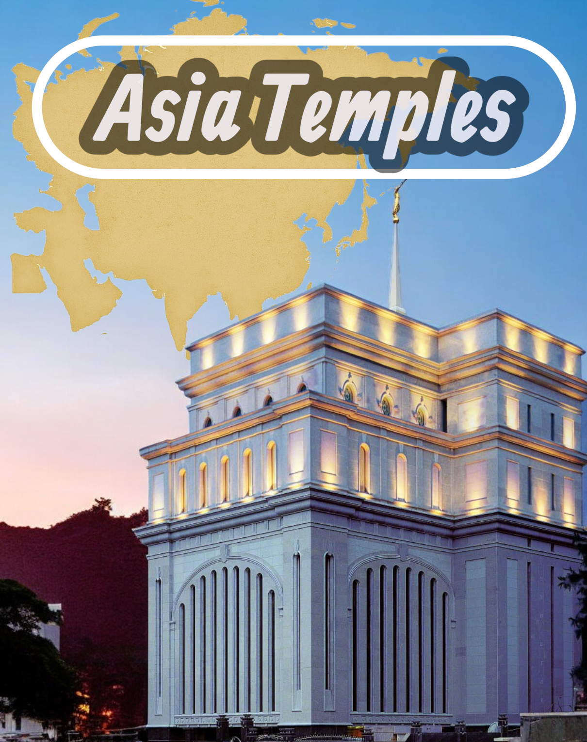 Asia Latter-Day Saints Temples